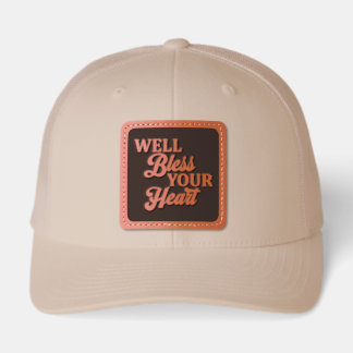 Well Bless Your Heart Southern Style Funny Leather Patch Hat