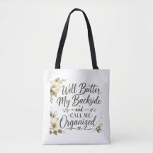 Well butter my backside and call me organized.
