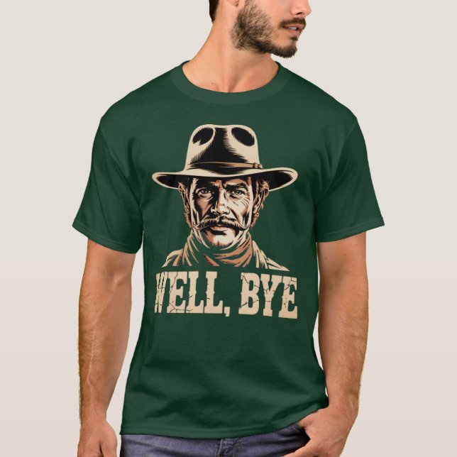 Well, Bye - Tombstone T-Shirt (Front)