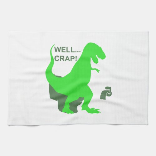 well crap _ Choose background color Kitchen Towel