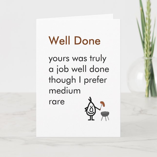 Well Done - A funny Congratulations Poem Card (Front)