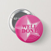 Well done button badge in pink | Zazzle