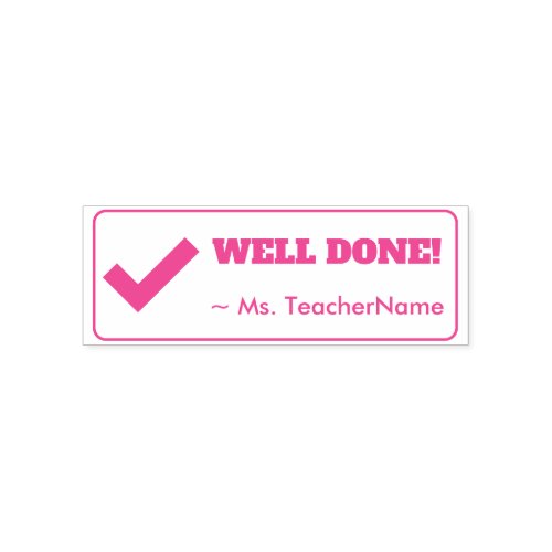 WELL DONE Feedback Rubber Stamp