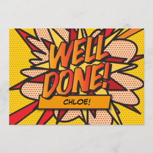 WELL DONE Name Fun Retro Comic Book Pop Art Invitation