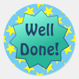 Well Done Stickers | Zazzle