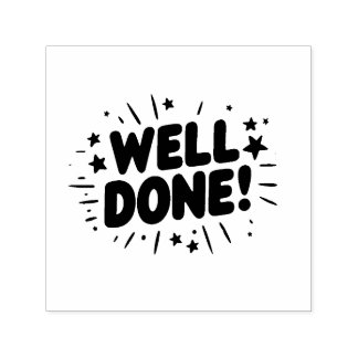 Well Done Stamp – Bold Text & Star Design 