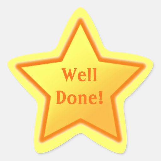 Well Done! Star Sticker | Zazzle