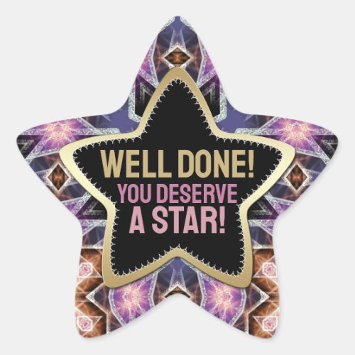 Well Done You Deserve a Crystal Star Purple Pink Star Sticker