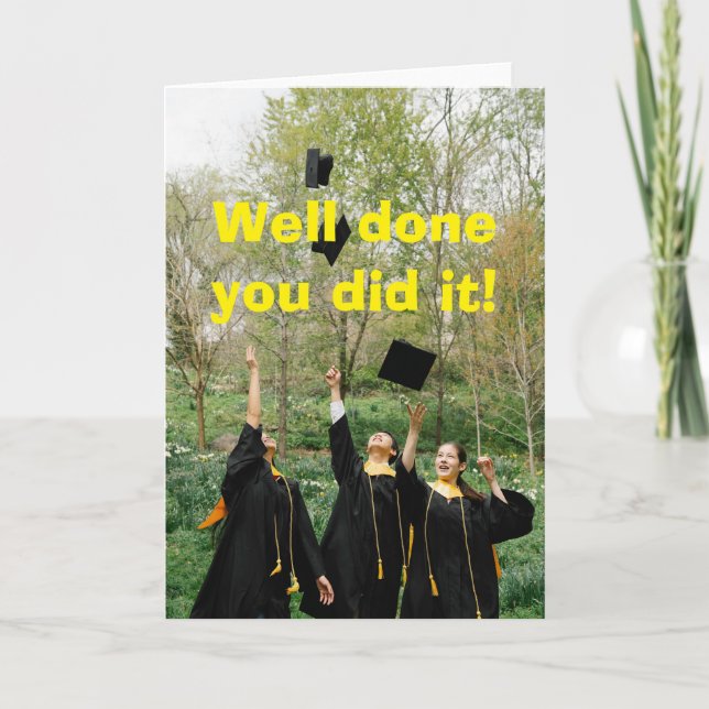 Well done you did it. card (Front)