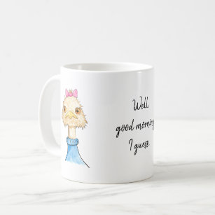 Well, Good Morning // Funny Emu Drawing Coffee Mug