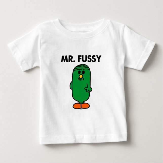 Well-Groomed Mr. Fussy Baby T-Shirt (Front)