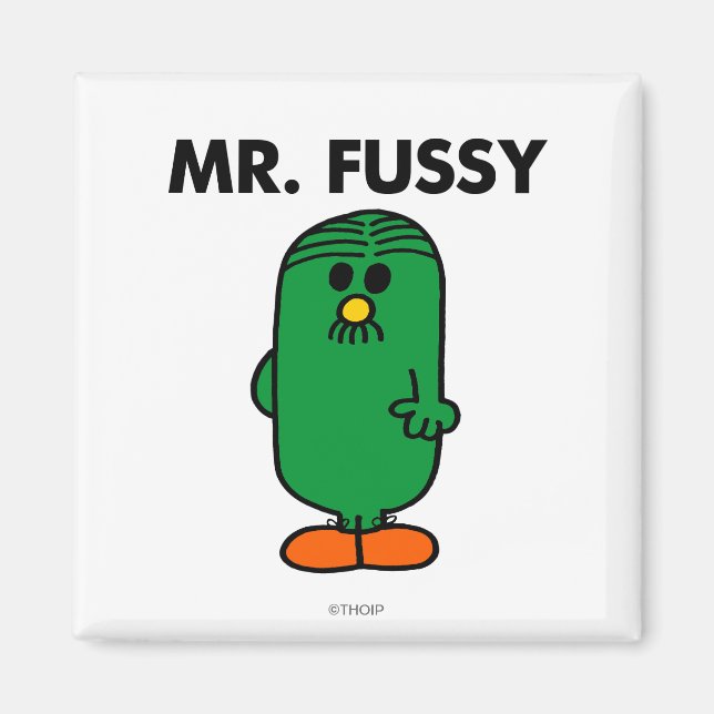 Well-Groomed Mr. Fussy Magnet (Front)