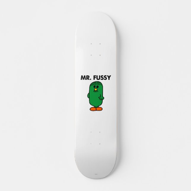 Well-Groomed Mr. Fussy Skateboard Deck (Front)