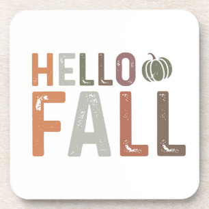 Well Hello Fall Beverage Coaster