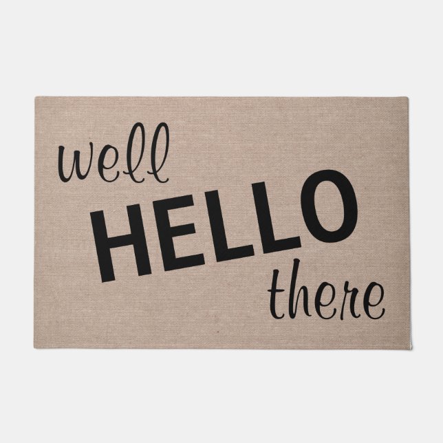 Well hello there funny quote saying hipster humor doormat (Front)