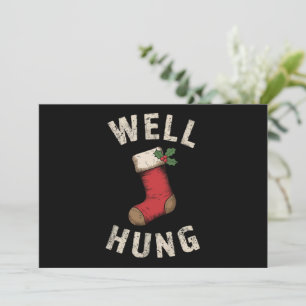 Well Hung Dirty Christmas Stocking Holiday Gift  Card