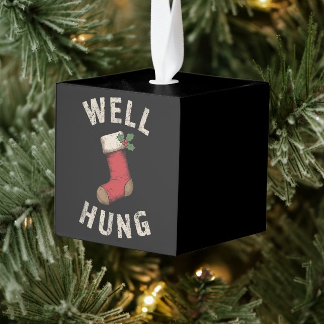 Well Hung Dirty Christmas Stocking Holiday Gift  Cube Ornament (Tree)