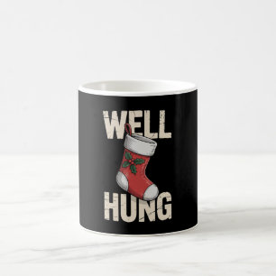 Well Hung Dirty Christmas Stocking Holiday Xmas Coffee Mug