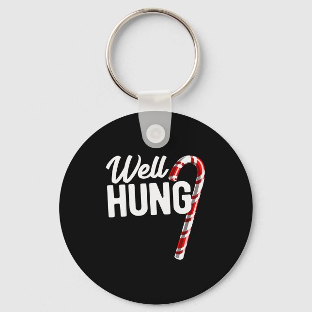 Well Hung Funny Christmas Candy Cane Well Hung  Keychain (Front)