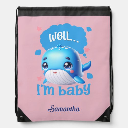 Well Im baby custom name  Drawstring Bag