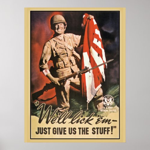 Well lick em American World War 2 propaganda Poster