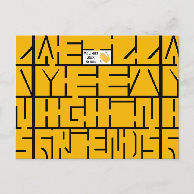 We'll Meet Again, Friends Announcement Postcard (Front)