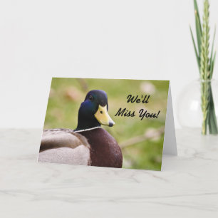 We'll Miss You Duck Card