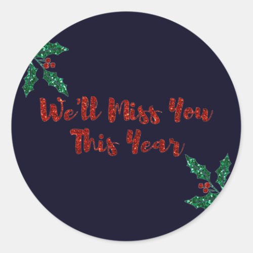 Well Miss You Social Distancing Christmas Classic Round Sticker