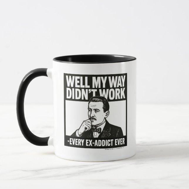 Well My Way Didn't Work - English - Mug (Left)