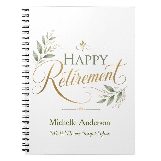 We'll Never Forget You Personalized Name Notebook (Front)