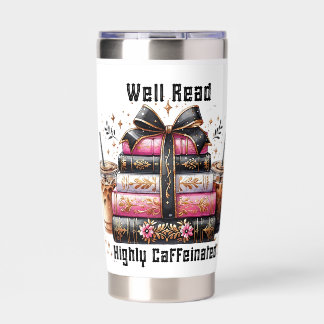 Well Read Highly Caffeinated Insulated Tumbler