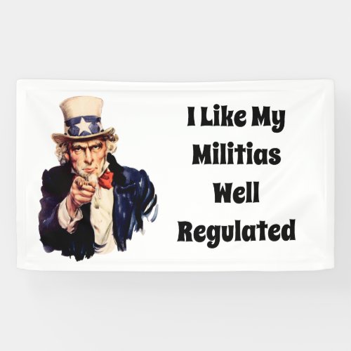Well Regulated Militia Banner