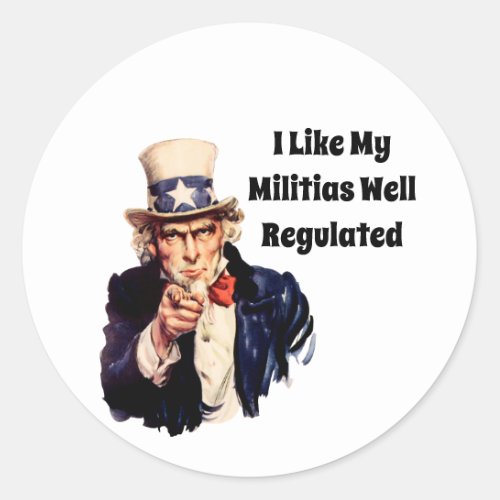 Well Regulated Militia Classic Round Sticker