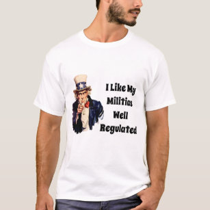 Well Regulated Militia T-Shirt