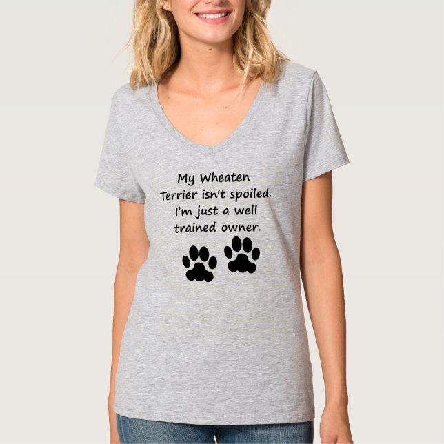 Well Trained Wheaten Terrier Owner T-Shirt (Front)