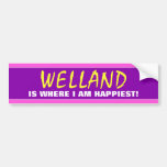 [ Thumbnail: "Welland Is Where I Am Happiest!" (Canada) Bumper Sticker ]