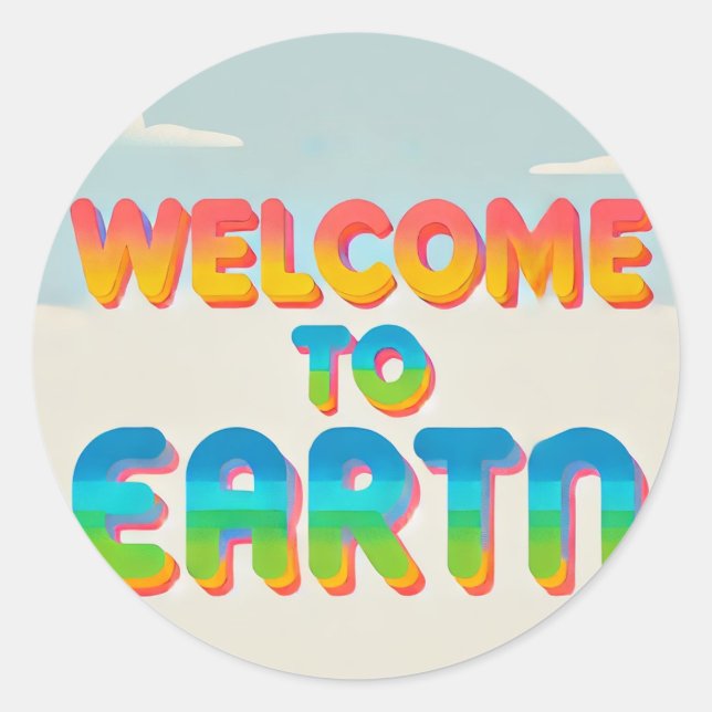 Wellcome to Earth Sticker – Planetary Pride for Yo (Front)
