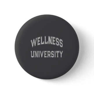 Wellness University Squad Fitness Coach Gym Health Button
