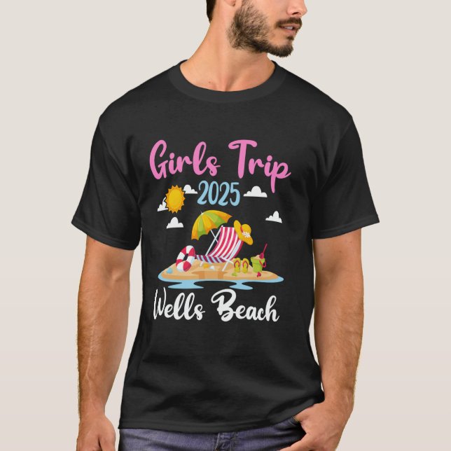 Wells Beach Girls Trip 2025 Summer Vacation Matchi T-Shirt (Front)