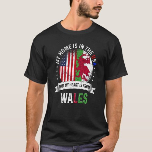 Welsh American Patriot Heart is from Wales Flag T_Shirt