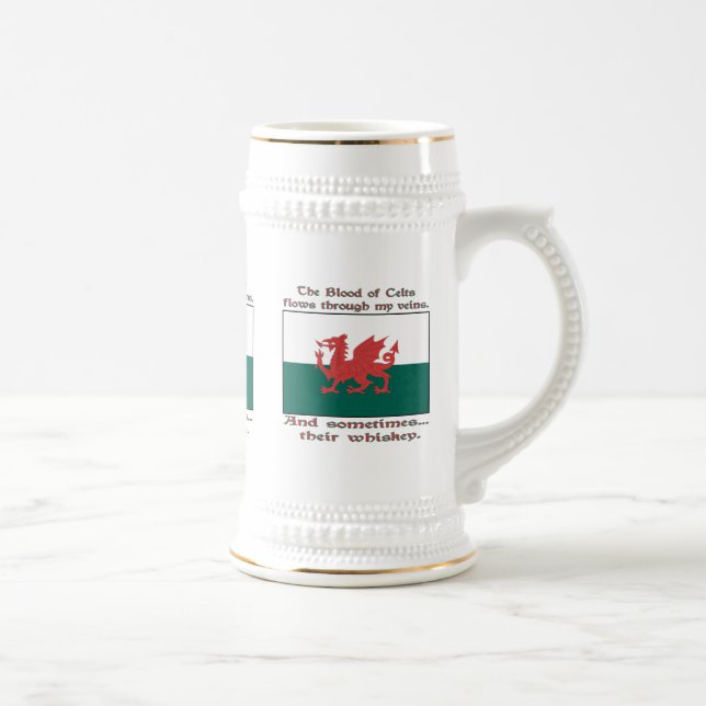Welsh Blood of Celts Flows Veins Sometimes Whiskey Beer Stein (Right)