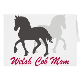 Welsh Cob Mom Cards