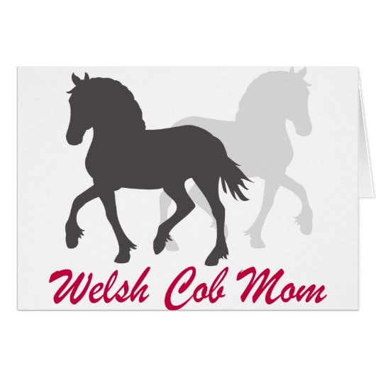 Welsh Cob Mom Cards (Front Horizontal)