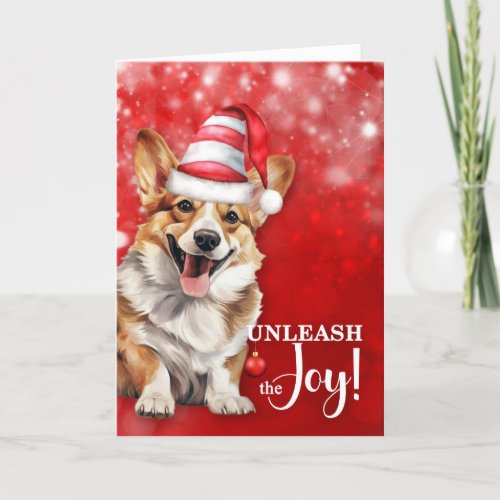 Welsh Corgi Dog Unleash the Joy Christmas Holiday Card