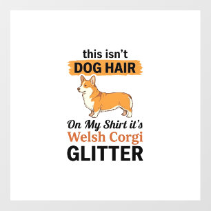 Welsh Corgi Glitter Funny Dog Lover T-Shirt Design Floor Decals