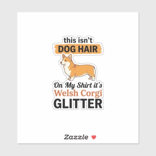Welsh Corgi Glitter Funny Dog Lover T-Shirt Design Sticker