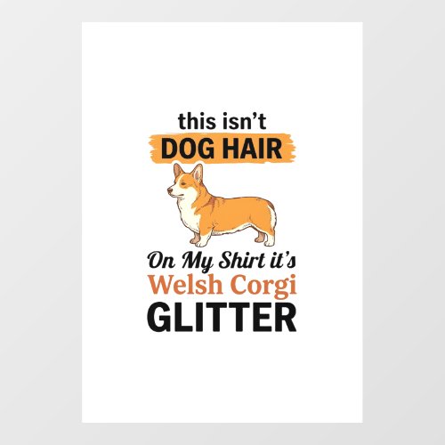 Welsh Corgi Glitter Funny Dog Lover T-Shirt Design Window Cling