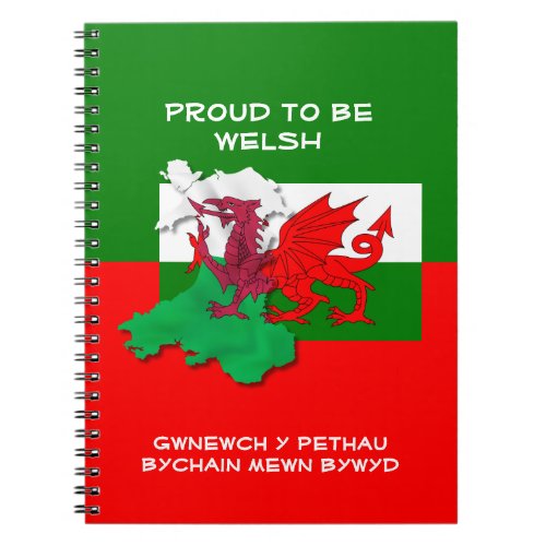 Welsh Flag of Wales PROUD TO BE WELSH Notebook