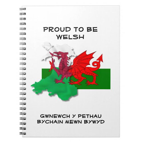 Welsh Flag of Wales PROUD TO BE WELSH Notebook