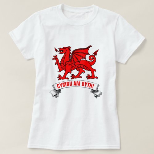 Welsh Red Dragon Wales Forever T_Shirt